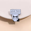 Funny Spanish Cat Enamel Pin Llegue Tarde Porque No Queria Venir Brooches Lapel Backpack Badge Punk Gothic Jewelry Gifts For Kid